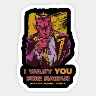 I want you for Satan Sticker